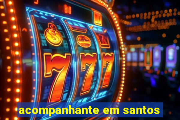 acompanhante em santos